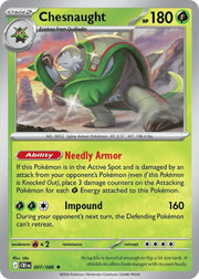 Chesnaught 007/086 (Chaos Rising)