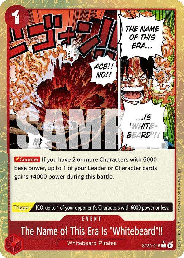 The Name of This Era Is "Whitebeard"!! (Parallel) ST30-015 (Starter Deck EX: Luffy & Ace)