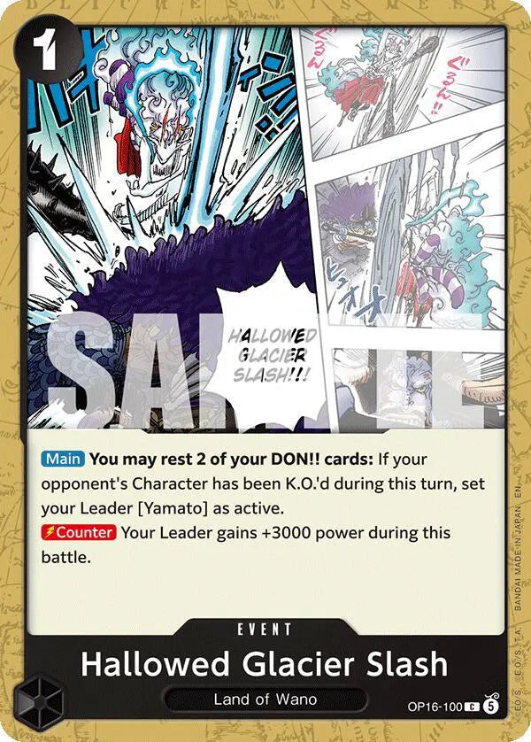 Hallowed Glacier Slash OP16-100 (The Time of Battle)