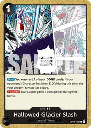 Hallowed Glacier Slash OP16-100 · Normal (The Time of Battle)