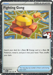 Fighting Gong - 116/132 (Cosmos Holo) (Prize Pack Series One)