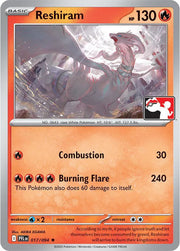 Reshiram - 017/094 (Prize Pack Series One)