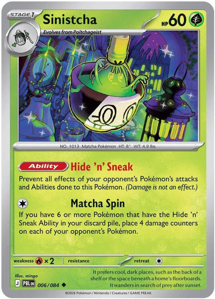Sinistcha 006/084 · Reverse Holofoil (Pitch Black)
