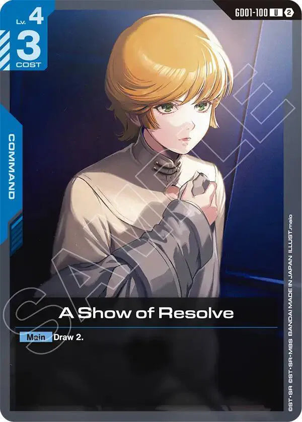 A Show of Resolve GD01-100 · Normal (Deck Build Box Freedom Ascension)