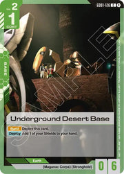 Underground Desert Base GD01-126 · Normal (Deck Build Box Freedom Ascension)