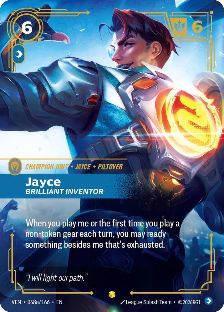 Jayce, Brilliant Inventor (Alternate Art) 068a/166 (Vendetta)