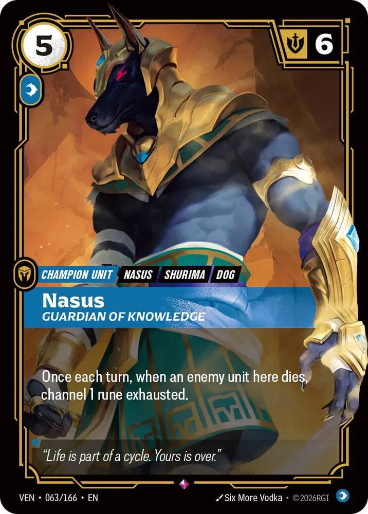 Nasus, Guardian of Knowledge 063/166 · Foil (Vendetta)