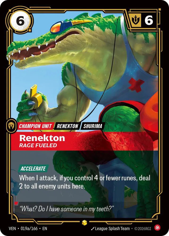 Renekton, Rage Fueled (Alternate Art) 019a/166 (Vendetta)