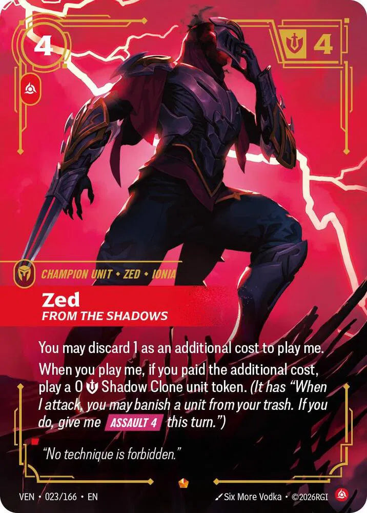 Zed, From the Shadows 023/166 (Vendetta)