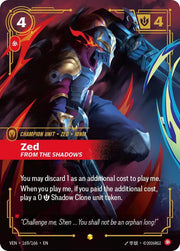 Zed, From the Shadows (Overnumbered) 169/166 · Foil (Vendetta)