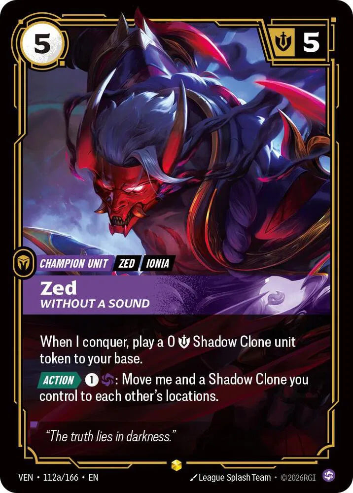 Zed, Without a Sound (Alternate Art) 112a/166 (Vendetta)