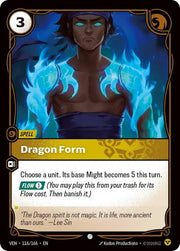 Dragon Form 116/166 · Foil (Vendetta)