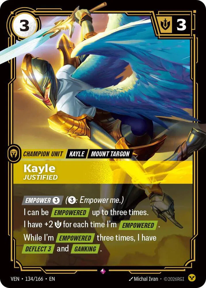 Kayle, Justified 134/166 · Foil (Vendetta)