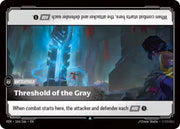 Threshold of the Gray 166/166 · Foil (Vendetta)