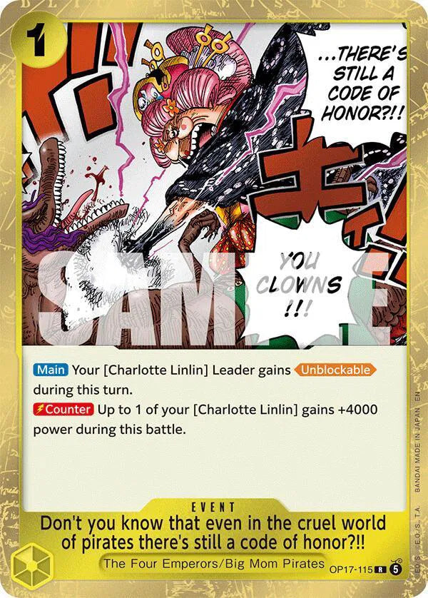 Don't you know that even in the cruel world of pirates there's still a code of honor?!! OP17-115 (The World's Strongest Warriors)