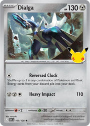 Dialga 103/128 (30th Celebration)
