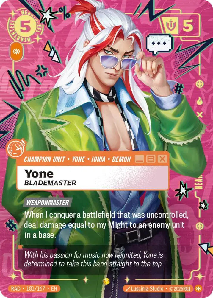 Yone, Blademaster (Heartsteel Overnumbered) 181/167 (Radiance)