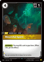 Mournful Spirit 126/167 (Radiance)