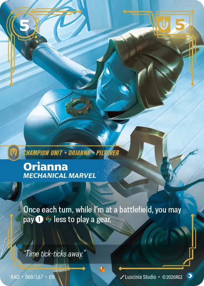Orianna, Mechanical Marvel 068/167 (Radiance)
