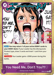 You Need Me, Don't You?!! EB05-040 (Extra Booster: One Piece Heroine's Edition Vol. 2)