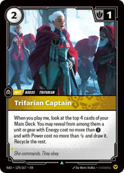Trifarian Captain 129/167 · Foil (Radiance)