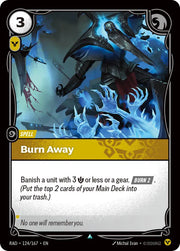 Burn Away 124/167 · Foil (Radiance)