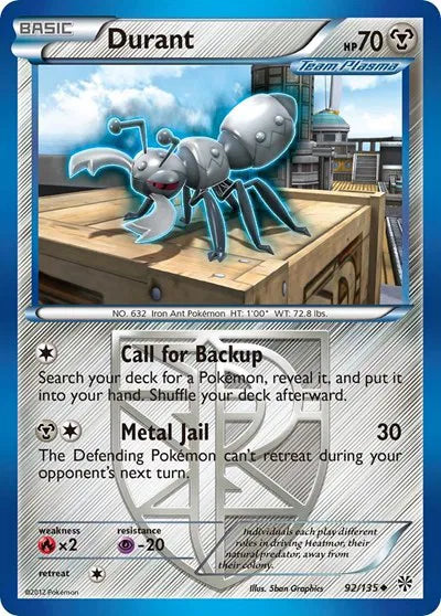 Durant (Team Plasma) (92) · Normal (Plasma Storm)