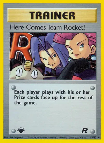 Here Comes Team Rocket! (15) · 1st Edition Holofoil