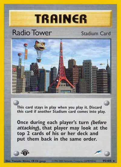 Radio Tower 95 · 1st Edition (Neo Destiny)