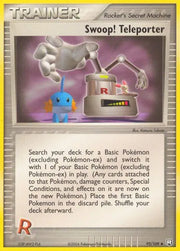 Swoop! Teleporter 92 · Normal (EX Team Rocket Returns)