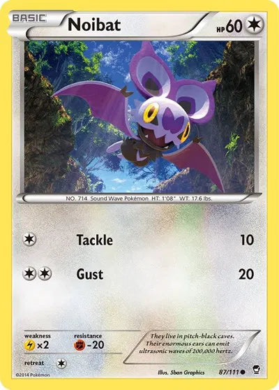 Noibat 87 · Normal (Furious Fists)