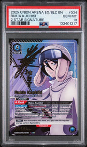 PSA 10 - Union Arena - Bleach Vol. 2 - Rukia Kuchiki - 2 Star Signature by TCGDON on MYNTED
