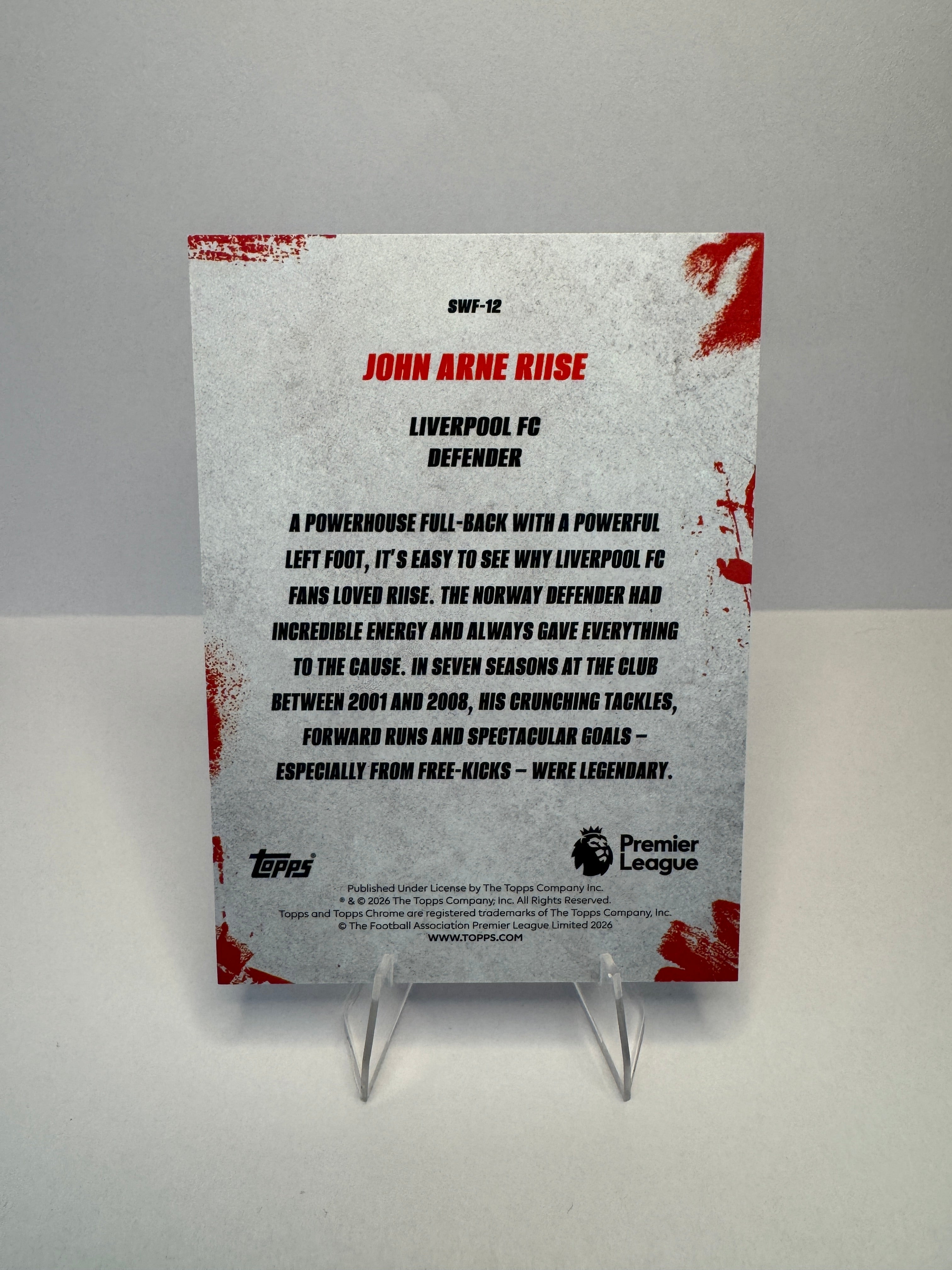 John Arne Riise SWF-12 The Streets Won't Forget — 2026 Topps Chrome Premier League — Liverpool FC