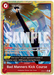 Bad Manners Kick Course (Alternate Art) (OP04-016)