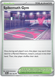 Spikemuth Gym 169/182 Uncommon | Scarlet & Violet – Destined Rivals by Worth the XP on MYNTED