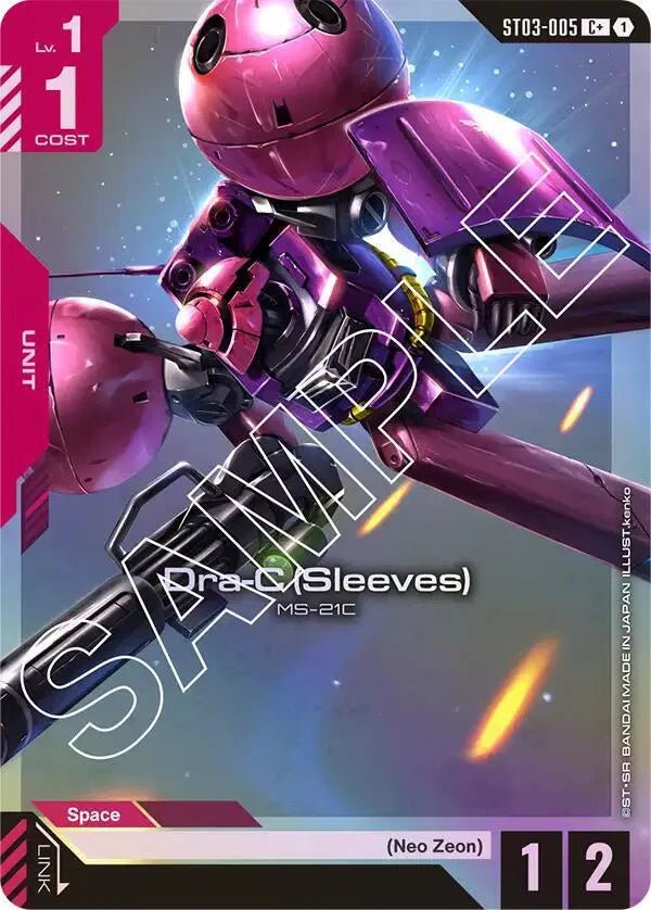 ST03 - 005 - C+ - Dra - C (Sleeves) - Zeon's Rush [ST03] by MechaKai Collectibles on MYNTED