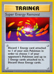 Super Energy Removal Base Set (Unlimited) Rare • 79 Normal by Marnie’s TCG on MYNTED