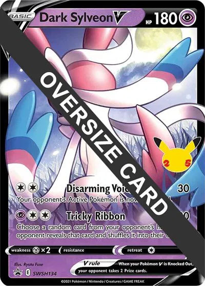 Dark Sylveon V - SWSH134 - Jumbo Card
