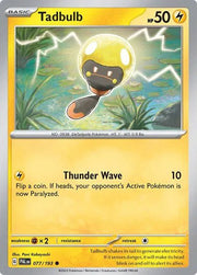 Tadbulb 077/193 · Reverse Holofoil (Paldea Evolved) by Devastation Collectibles on MYNTED