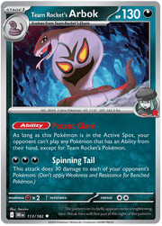 Team Rocket's Arbok 113/182 Reverse Holo | Scarlet & Violet – Destined Rivals by Worth the XP on MYNTED