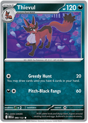 Thievul 090/132 Common | Mega Evolution by Worth the XP on MYNTED