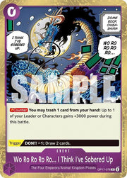 Wo Ro Ro Ro Ro... I Think I've Sobered Up OP17-076 (The World's Strongest Warriors) by TCGDON on MYNTED