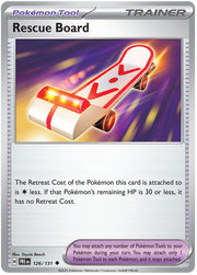 Rescue Board #126/131 Uncommon | Scarlet & Violet – Prismatic Evolutions