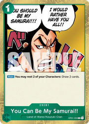 You Can Be My Samurai!! (Pirate Foil) Premium Booster -The Best- Vol. 2 C OP01-055 by Fabio’s Black Box on MYNTED